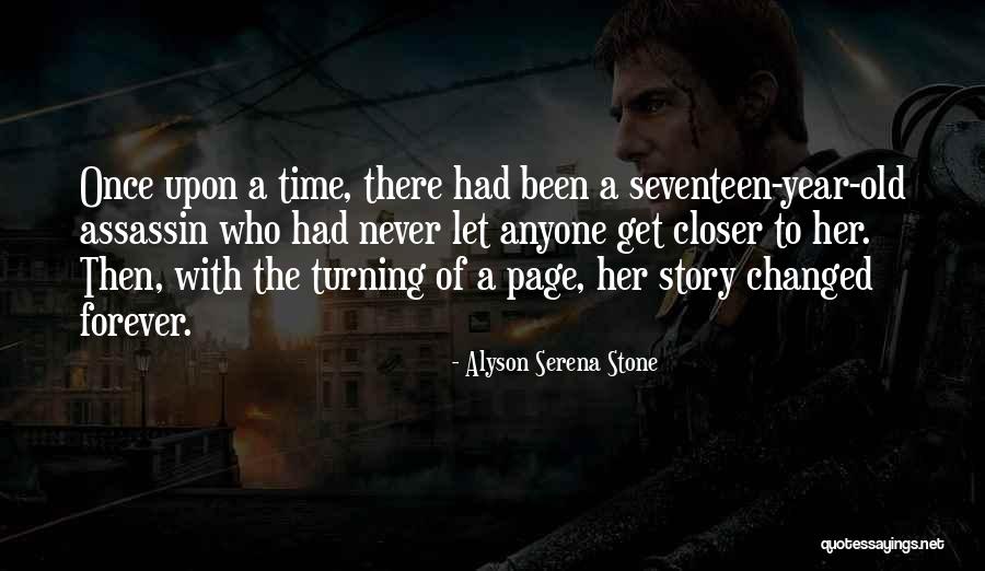 Alyson Serena Stone Quotes 1701288