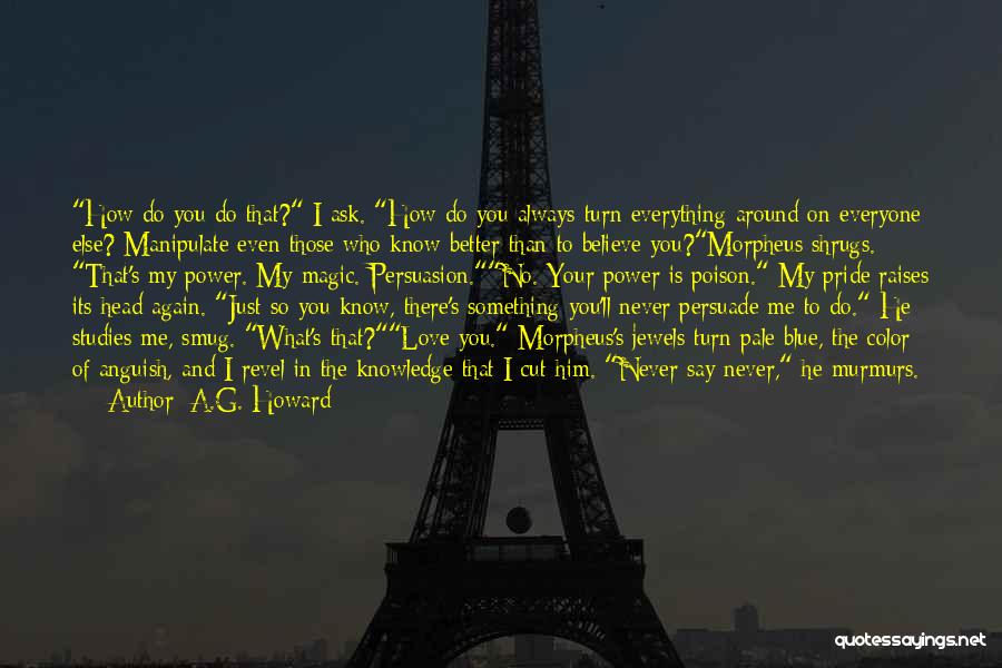 Alyssa And Morpheus Quotes By A.G. Howard