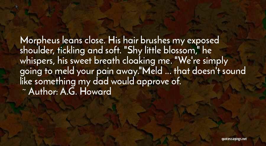 Alyssa And Morpheus Quotes By A.G. Howard