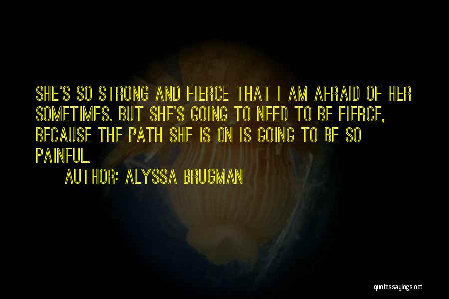 Alyssa Brugman Quotes 782796