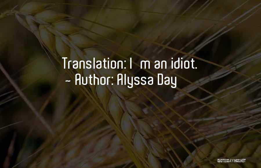 Alyssa Day Quotes 1045751