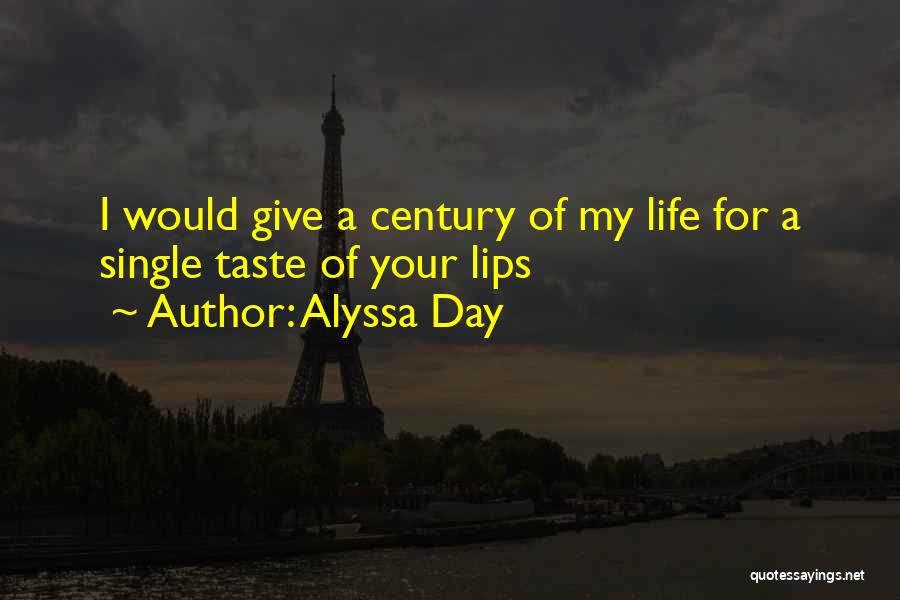 Alyssa Day Quotes 1252252
