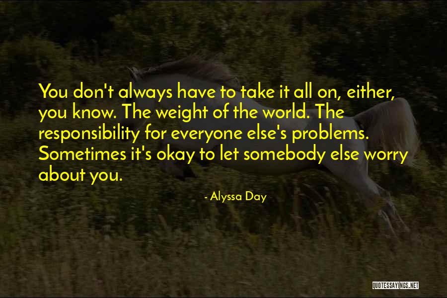 Alyssa Day Quotes 1865680