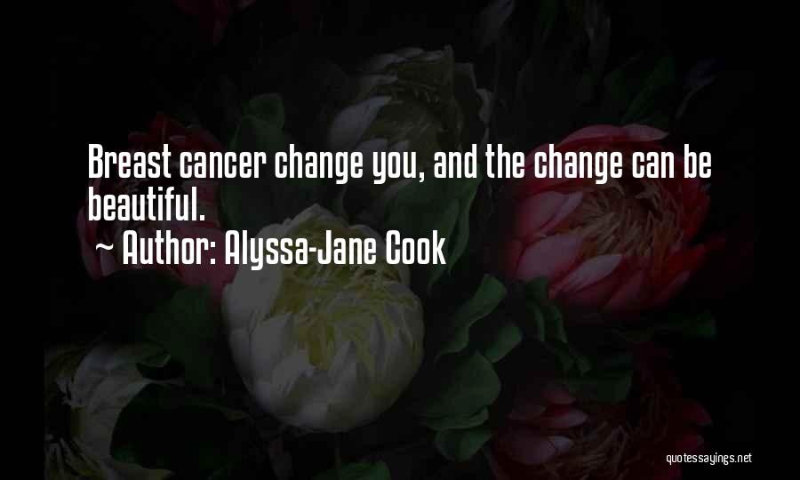 Alyssa-Jane Cook Quotes 838577
