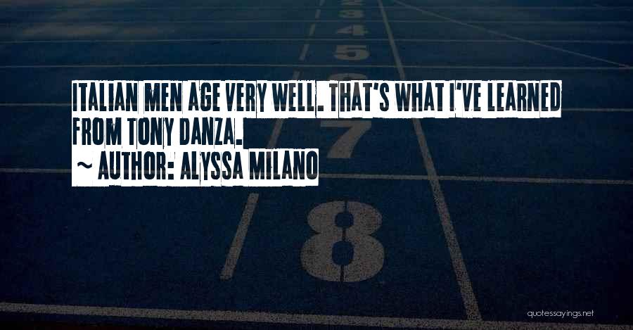 Alyssa Milano Quotes 1399888