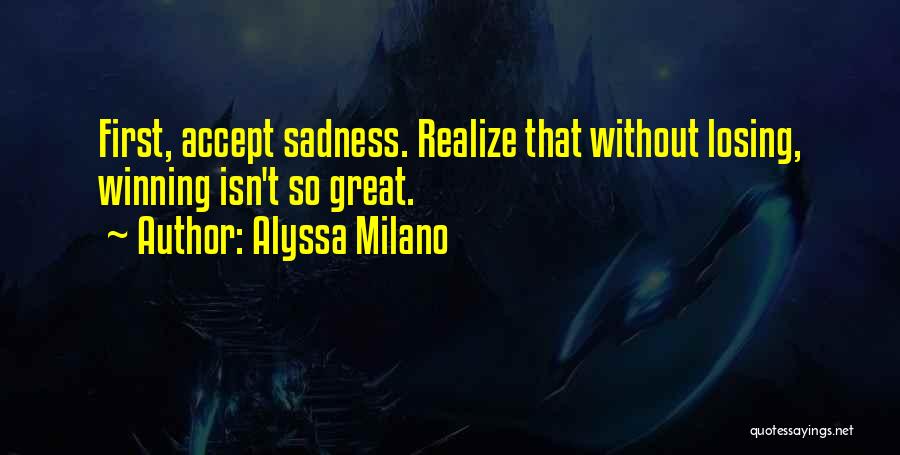 Alyssa Milano Quotes 659719