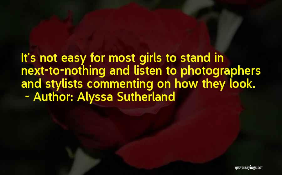 Alyssa Sutherland Quotes 1469501