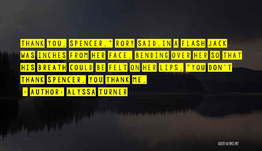 Alyssa Turner Quotes 126055