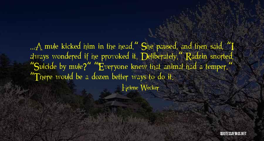 Alyssa Velaryon Quotes By Helene Wecker Alyssa Velaryon Quotes By Helene Wecker