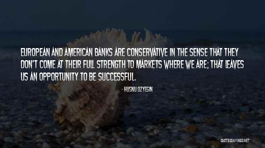 Alyssandra Henrickson Quotes By Husnu Ozyegin Alyssandra Henrickson Quotes By Husnu Ozyegin