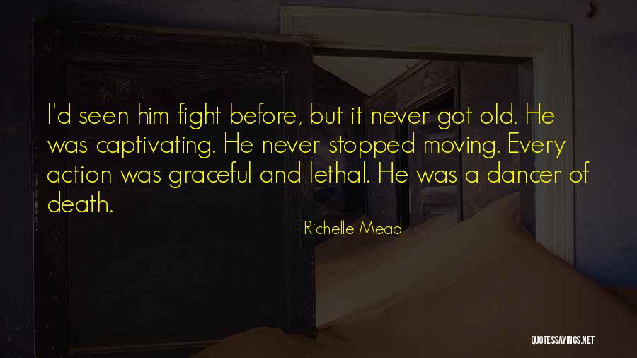 Alyssandra Saldivar Quotes By Richelle Mead