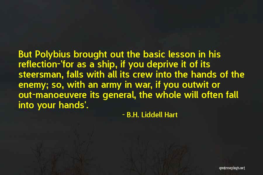 Alyuecito Quotes By B.H. Liddell Hart Alyuecito Quotes By B.H. Liddell Hart