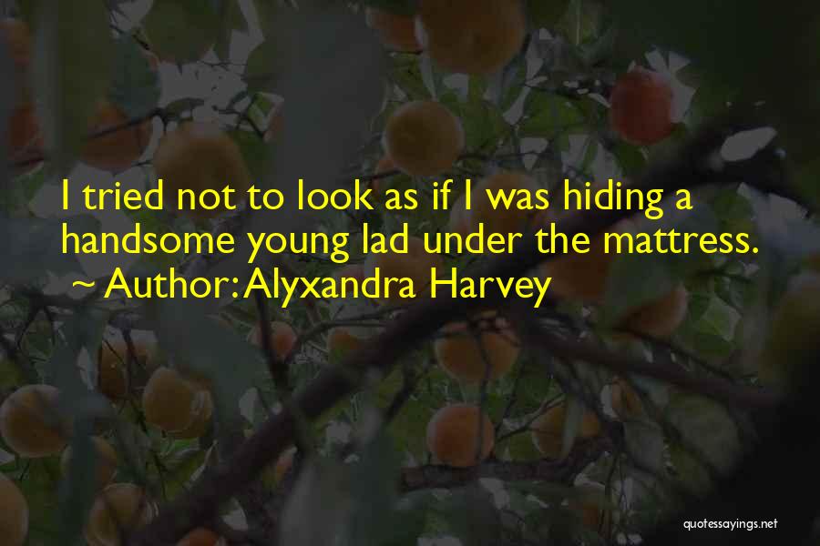 Alyxandra Harvey Quotes 633247