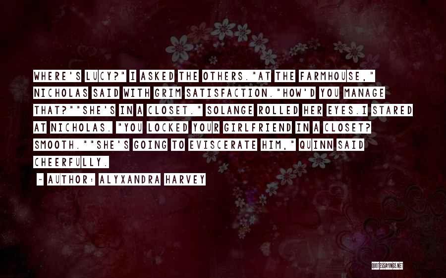 Alyxandra Harvey Quotes 658842