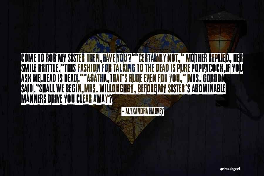Alyxandra Harvey Quotes 723366 Alyxandra Harvey Quotes 723366