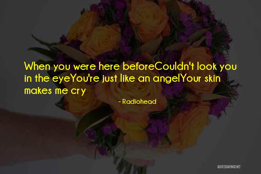 Alyze Pierce Quotes By Radiohead Alyze Pierce Quotes By Radiohead