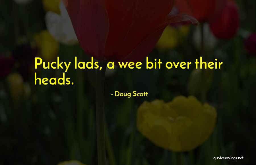 Alzamora Jacob Quotes By Doug Scott