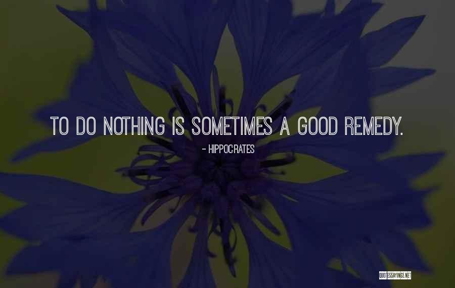 Alzan Adventure Quotes By Hippocrates Alzan Adventure Quotes By Hippocrates