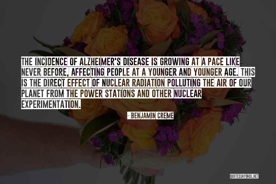 Alzheimer Disease Quotes By Benjamin Creme Alzheimer Disease Quotes By Benjamin Creme