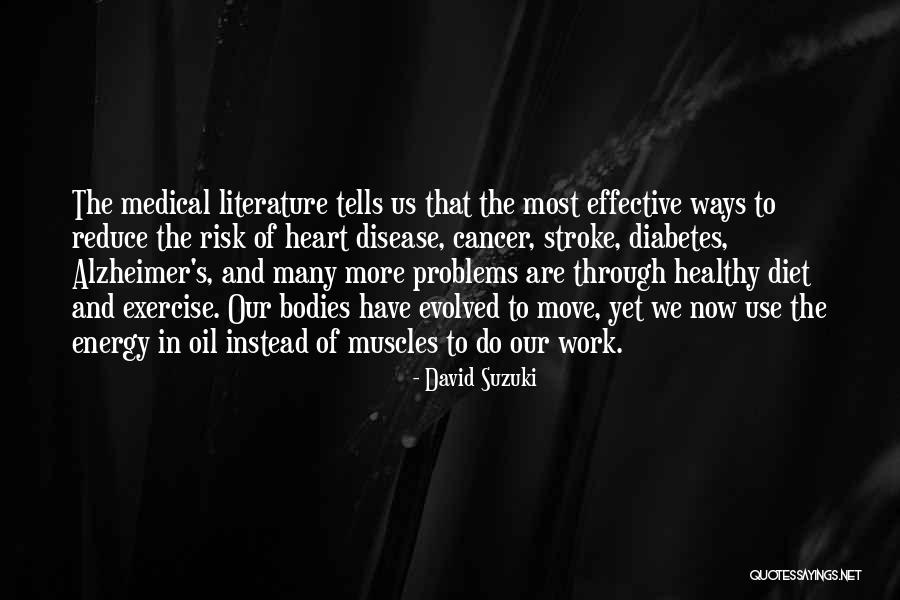Alzheimer Disease Quotes By David Suzuki Alzheimer Disease Quotes By David Suzuki
