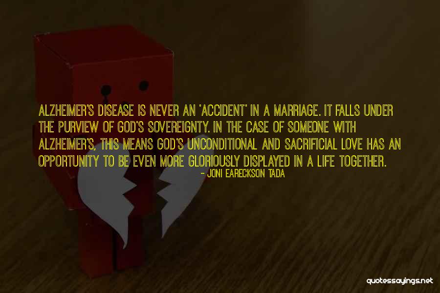 Alzheimer Disease Quotes By Joni Eareckson Tada Alzheimer Disease Quotes By Joni Eareckson Tada