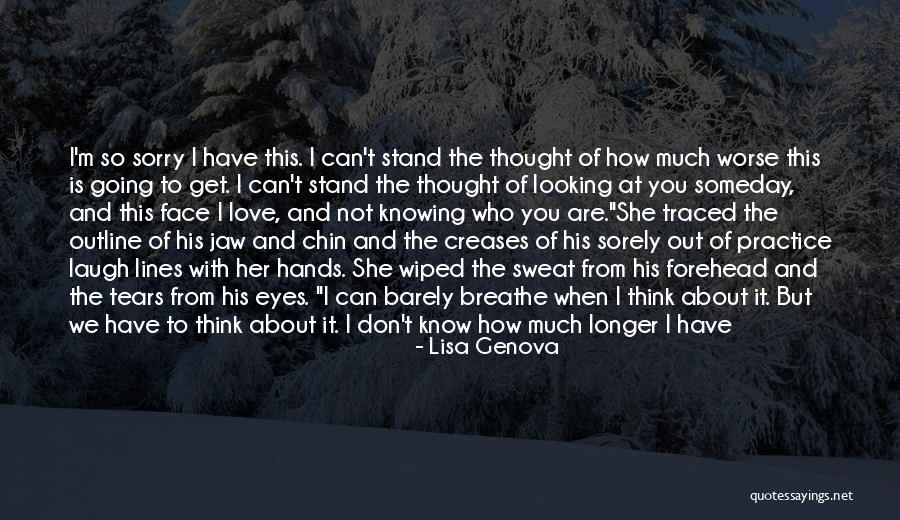 Alzheimer Disease Quotes By Lisa Genova Alzheimer Disease Quotes By Lisa Genova