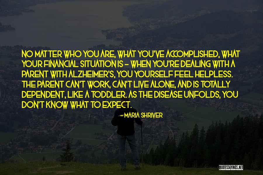 Alzheimer Disease Quotes By Maria Shriver Alzheimer Disease Quotes By Maria Shriver