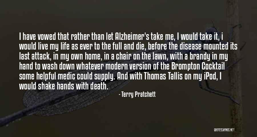 Alzheimer Disease Quotes By Terry Pratchett Alzheimer Disease Quotes By Terry Pratchett
