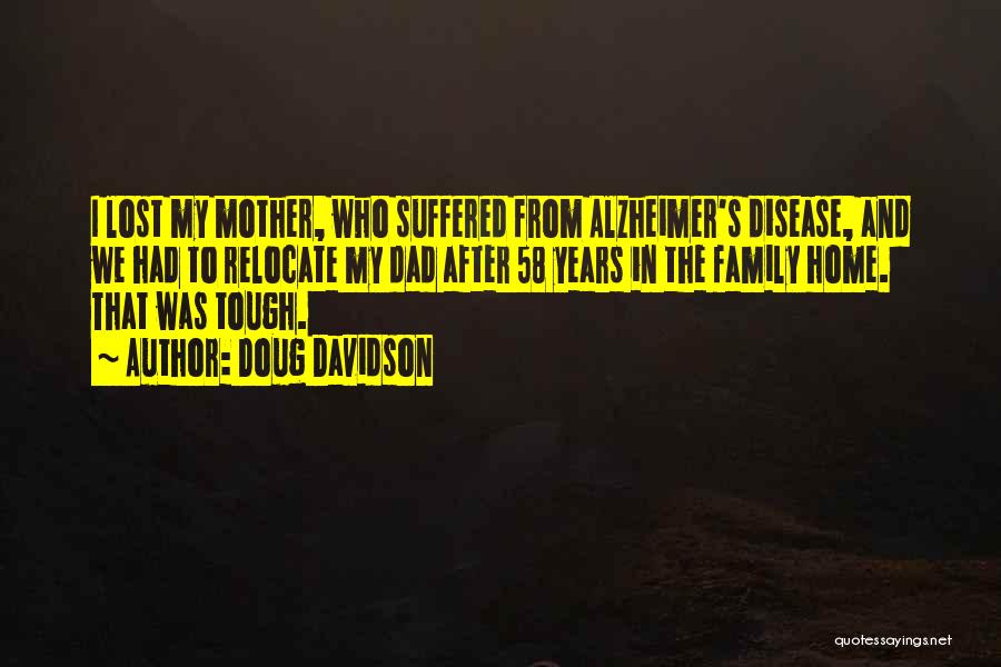 Alzheimer Quotes By Doug Davidson