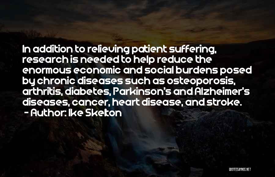 Alzheimer Quotes By Ike Skelton