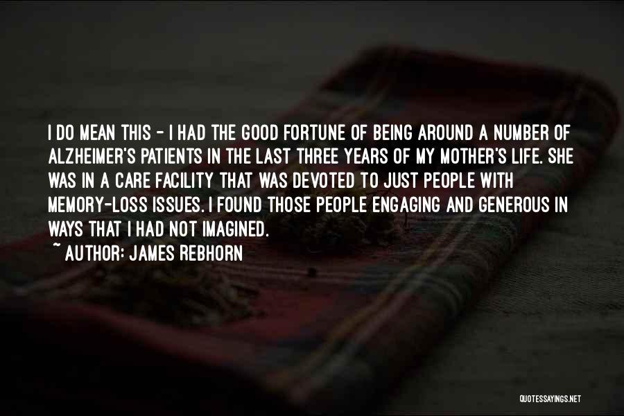 Alzheimer Quotes By James Rebhorn