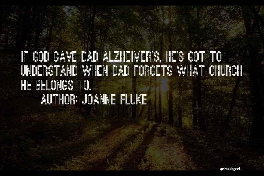 Alzheimer Quotes By Joanne Fluke