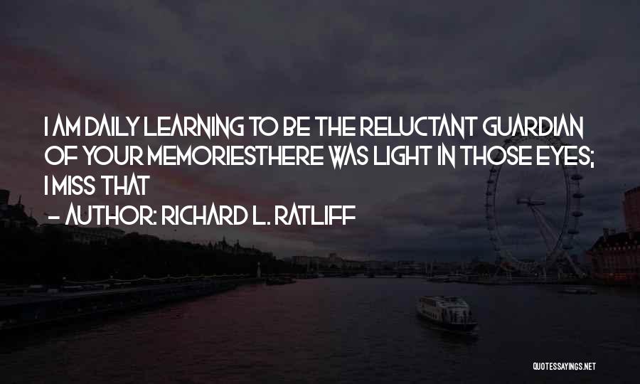 Alzheimer Quotes By Richard L. Ratliff