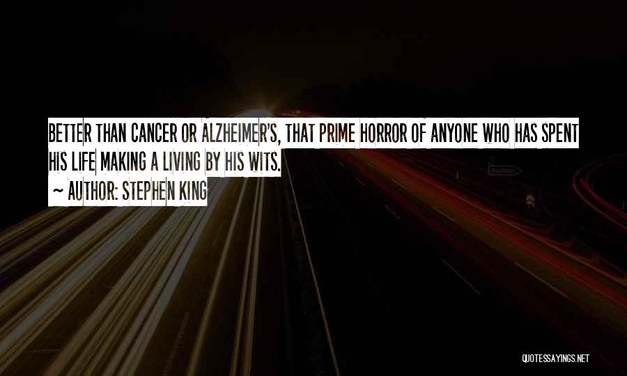 Alzheimer Quotes By Stephen King