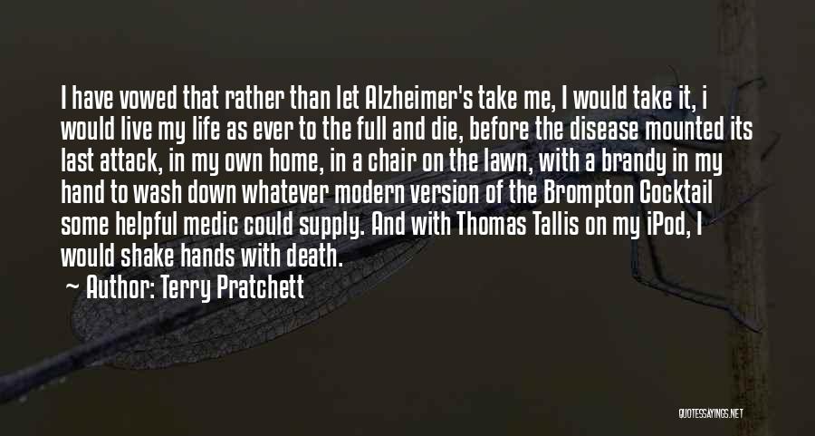 Alzheimer's And Death Quotes By Terry Pratchett