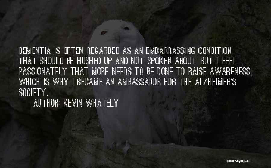 Alzheimer's And Dementia Quotes By Kevin Whately