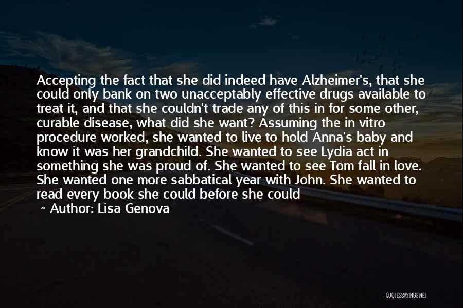 Alzheimer's Love Quotes By Lisa Genova