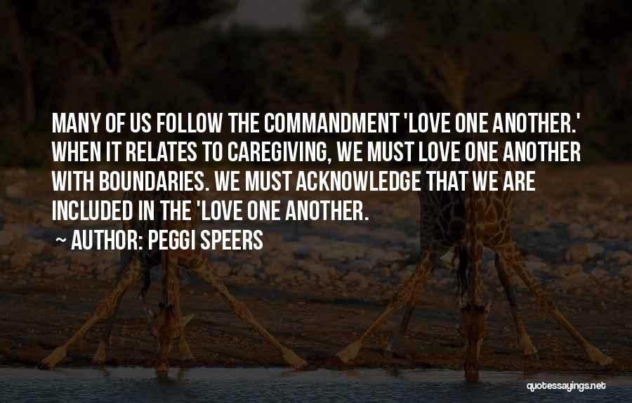 Alzheimer's Love Quotes By Peggi Speers