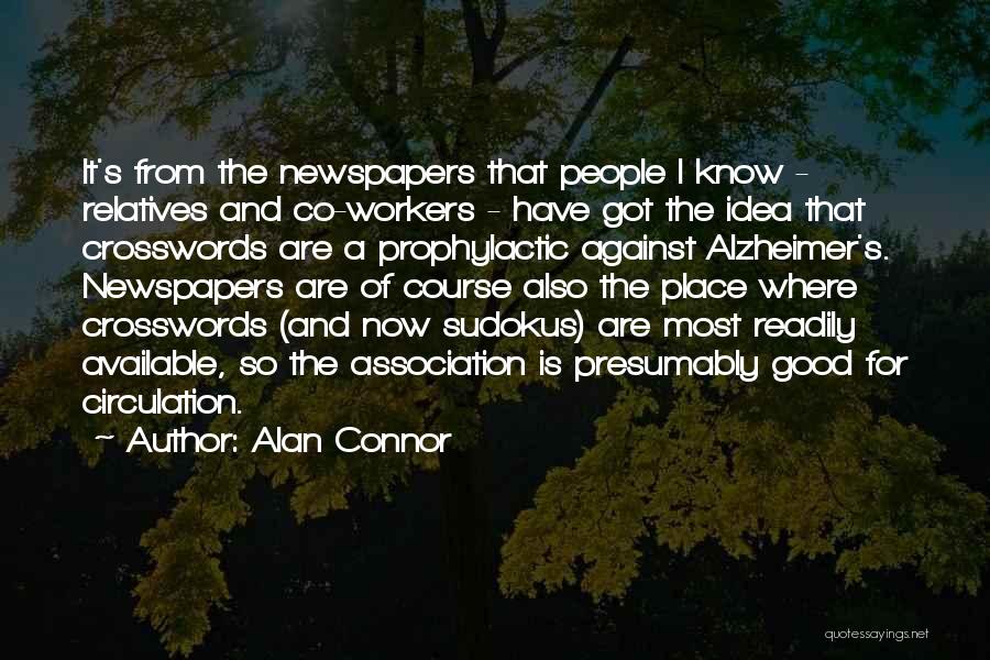 Alzheimer's Quotes By Alan Connor