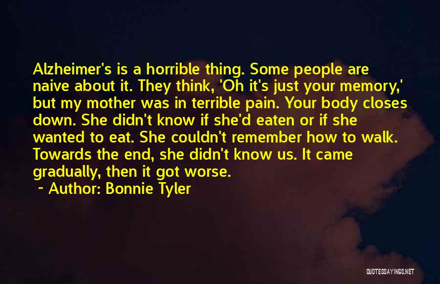 Alzheimer's Quotes By Bonnie Tyler