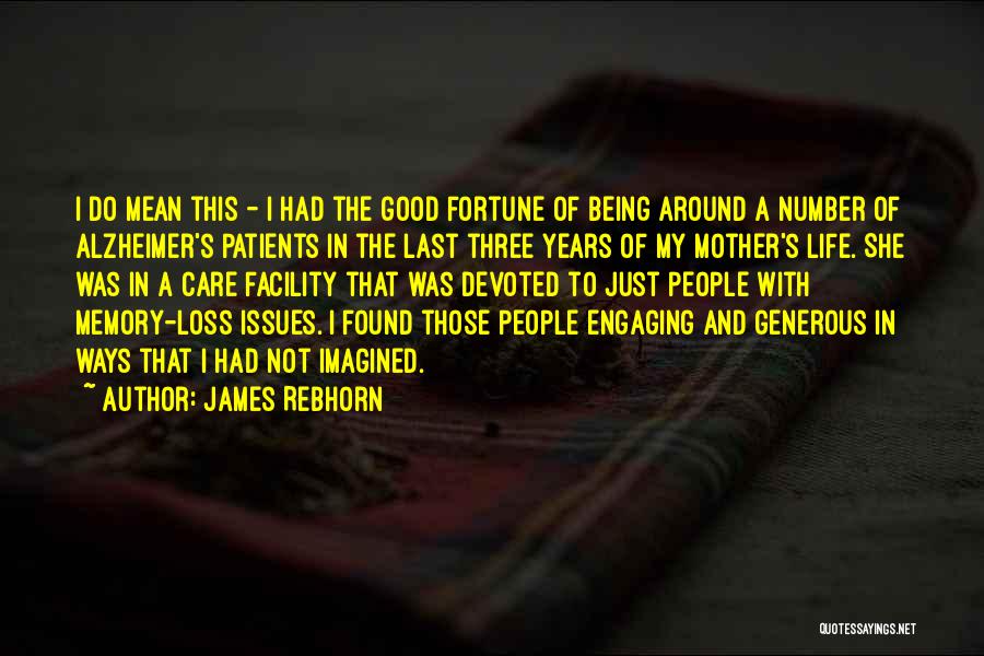 Alzheimer's Quotes By James Rebhorn