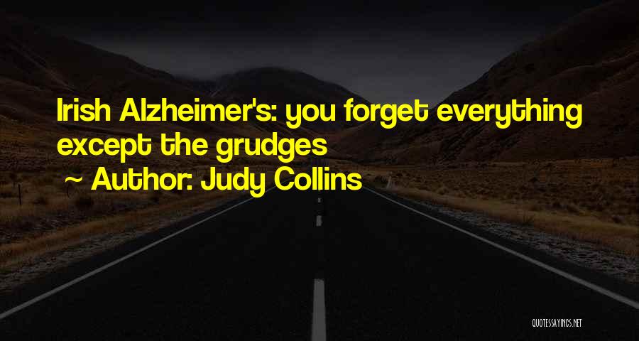 Alzheimer's Quotes By Judy Collins