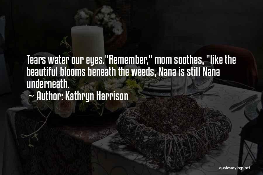 Alzheimer's Quotes By Kathryn Harrison