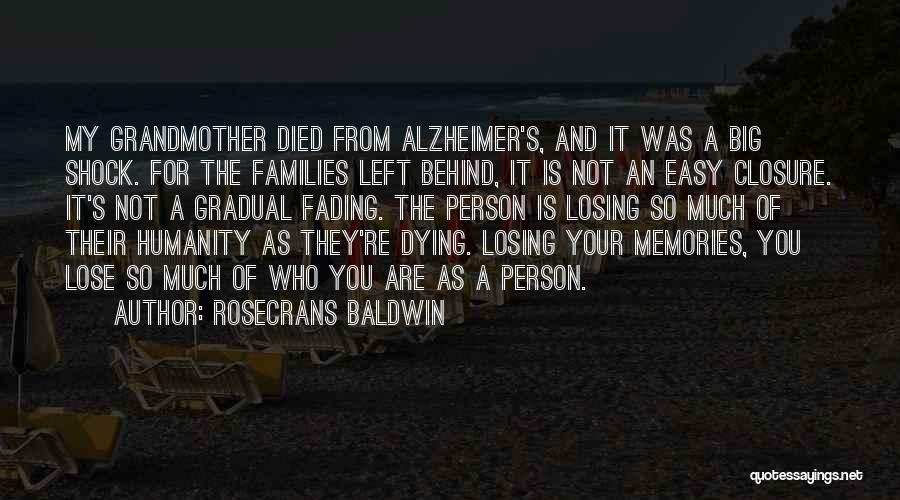 Alzheimer's Quotes By Rosecrans Baldwin