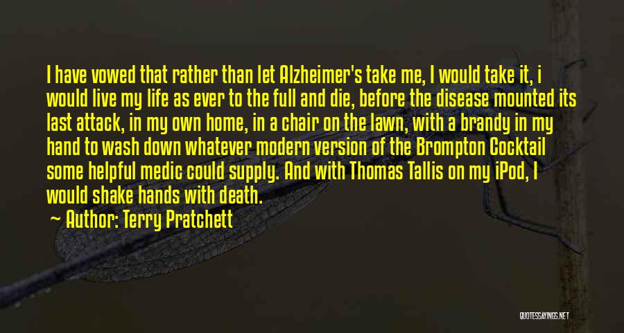 Alzheimer's Quotes By Terry Pratchett