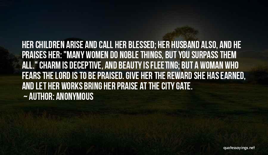 Am A Blessed Woman Quotes By Anonymous