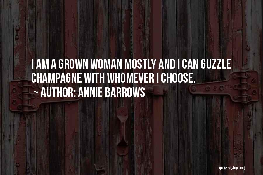 Am A Grown Woman Quotes By Annie Barrows