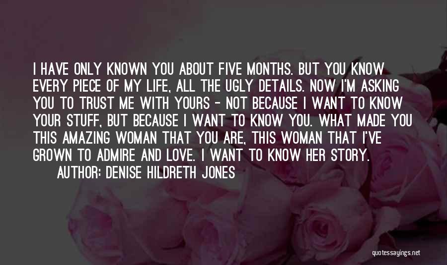 Am A Grown Woman Quotes By Denise Hildreth Jones