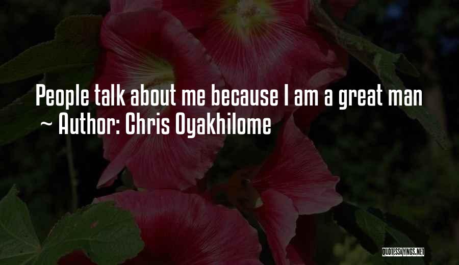 Am A Man Quotes By Chris Oyakhilome