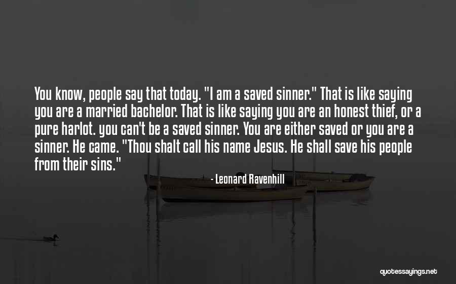 Am A Sinner Quotes By Leonard Ravenhill Am A Sinner Quotes By Leonard Ravenhill
